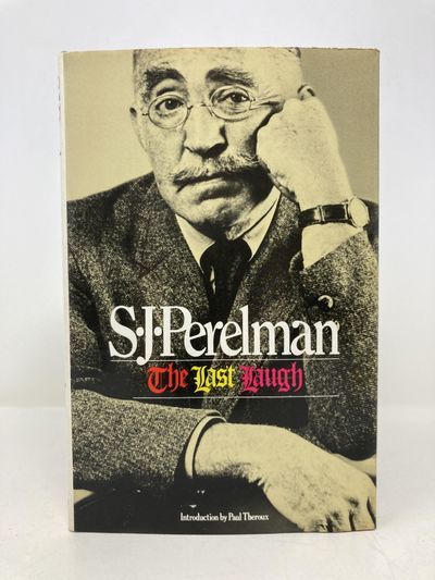 The Last Laugh | S. J. Perelman | First Edition