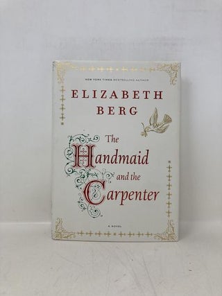 The Handmaid and the Carpenter: A Novel