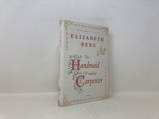 The Handmaid and the Carpenter: A Novel