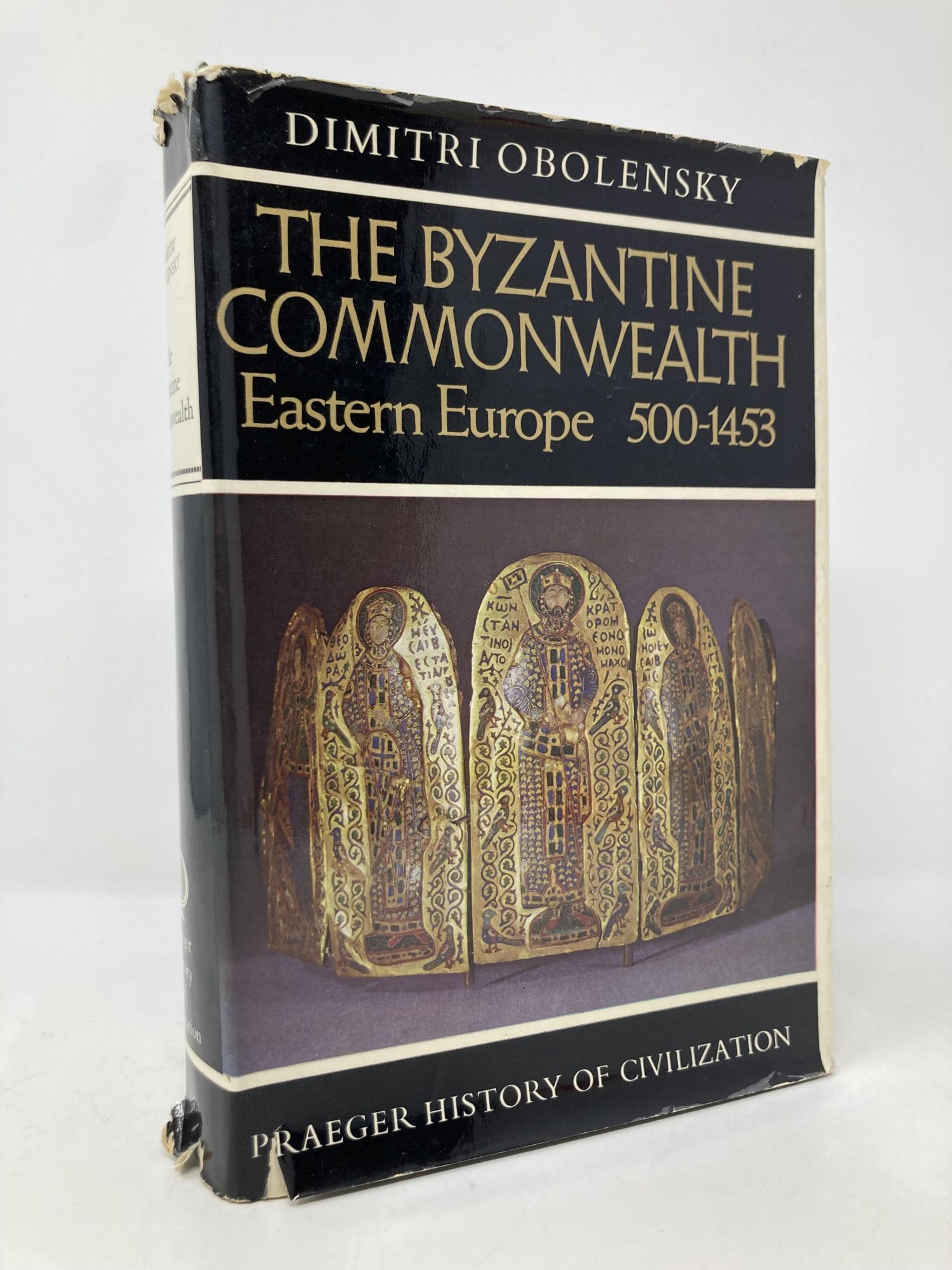 The Byzantine Commonwealth: Eastern Europe, 500-1453 | Dimitri
