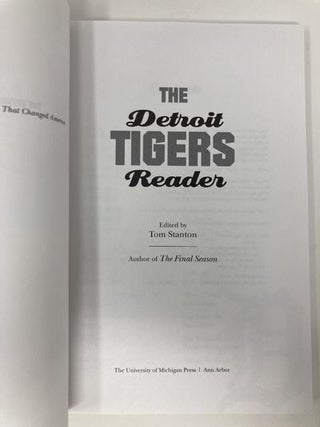 The Detroit Tigers Reader