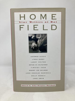 Home Field: Nine Writers at Bat