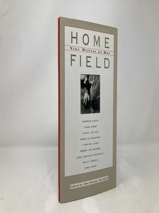 Home Field: Nine Writers at Bat
