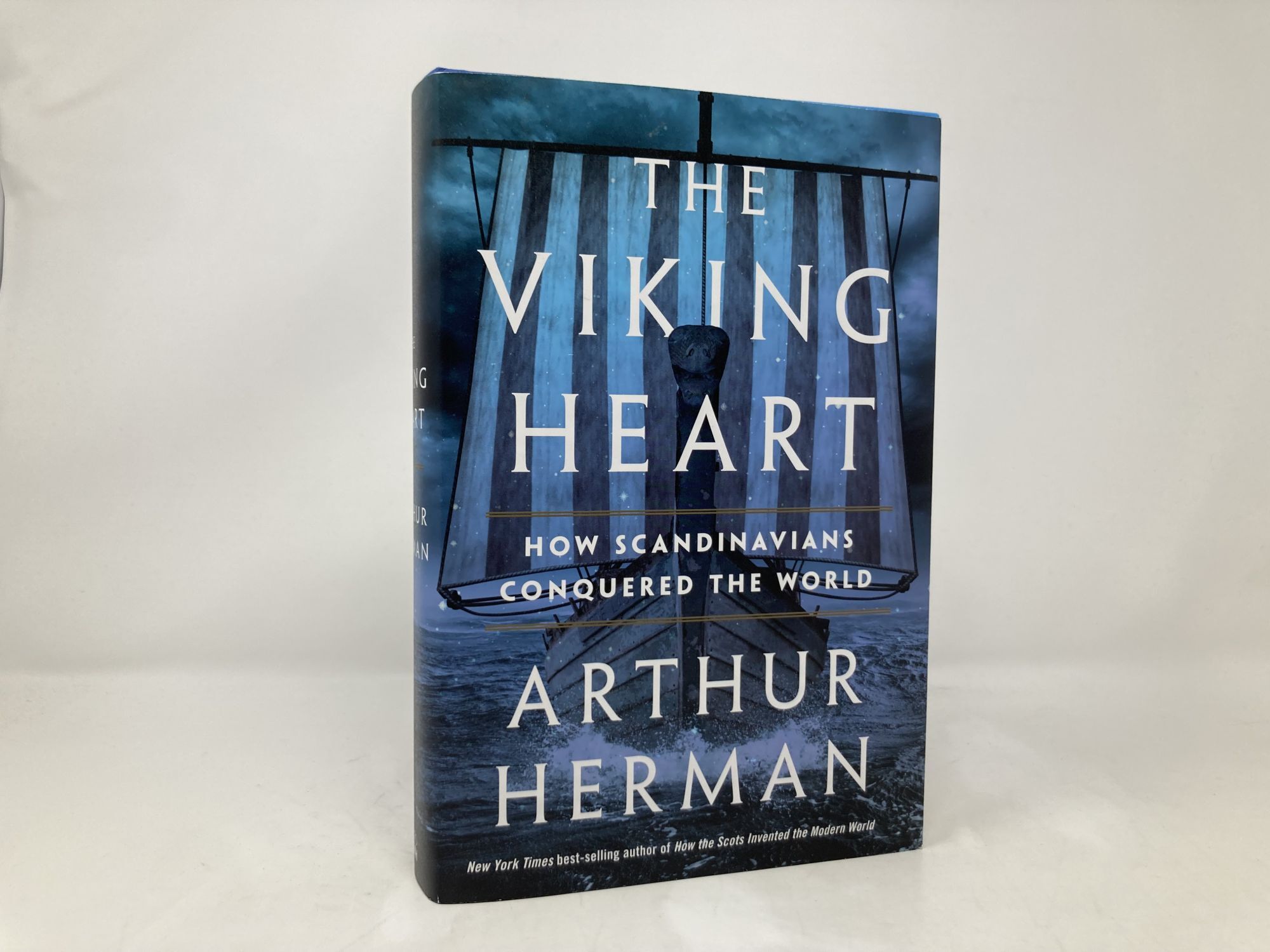 The Viking Heart | Arthur Herman | First Edition