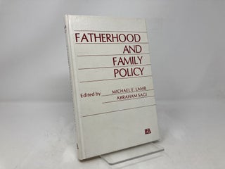 Fatherhood and Family Policy