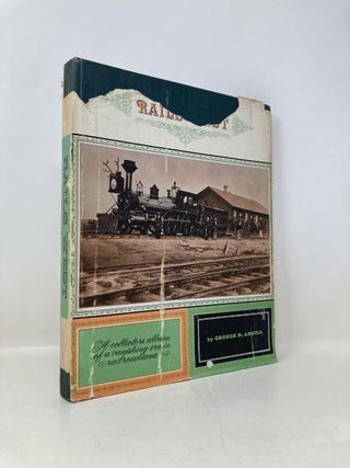 Item #176416 Rails West. George B. Abdill