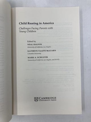 Child Rearing in America: Challenges Facing Parents with Young Children
