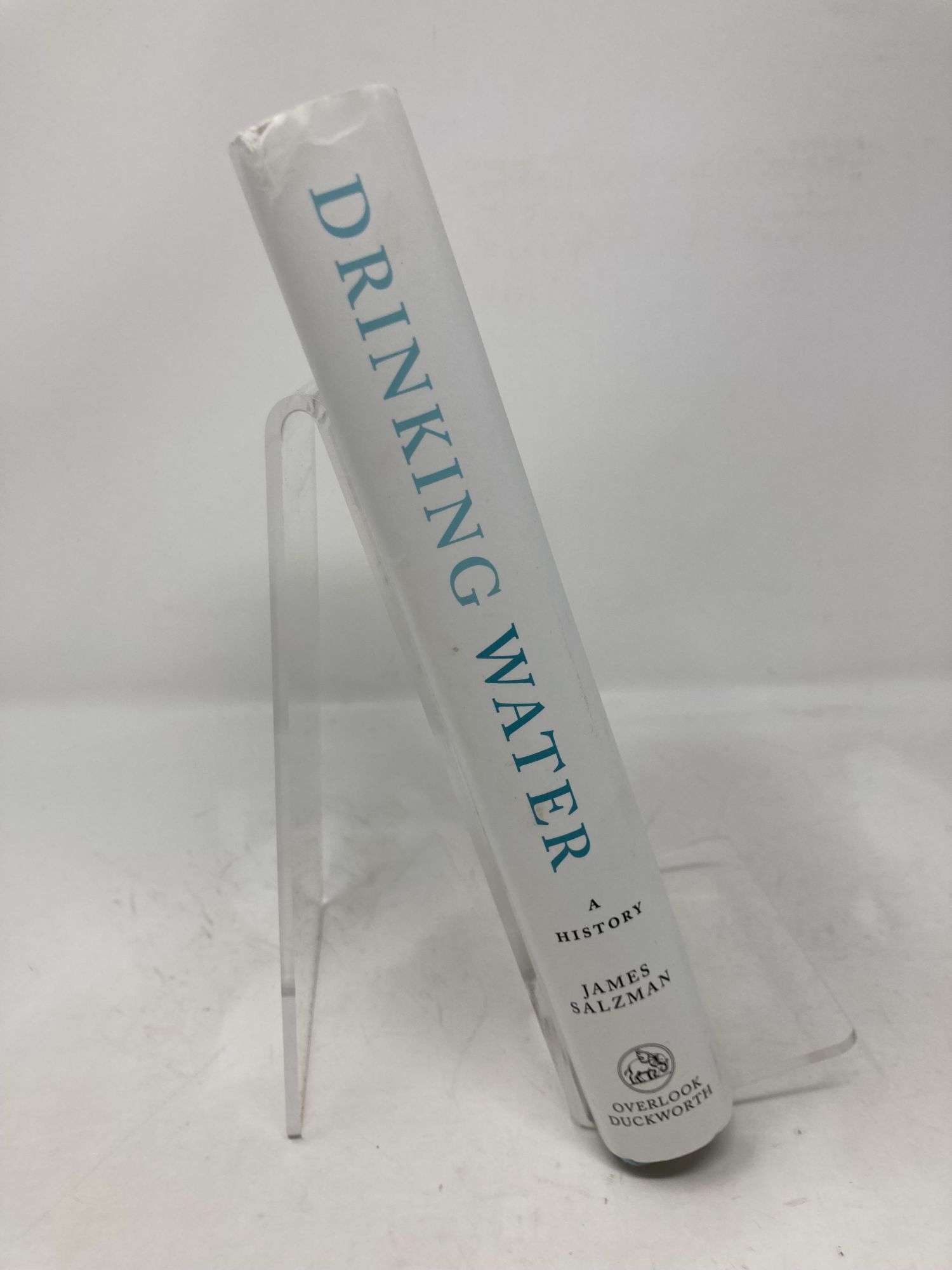 Drinking Water: A History | James Salzman | First Edition