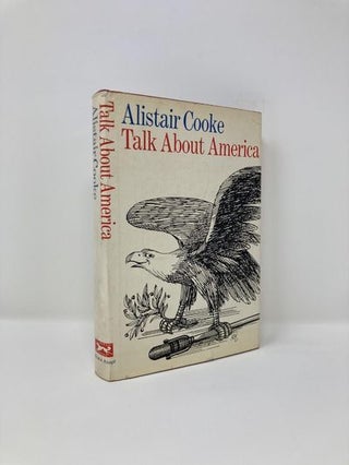 Item #176570 Talk About America. Alistair Cooke