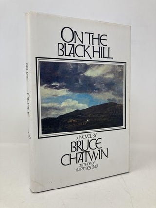 Item #176860 On the Black Hill. Bruce Chatwin