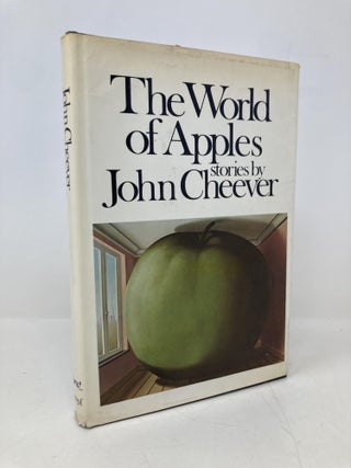 Item #176995 The World of Apples. John Cheever