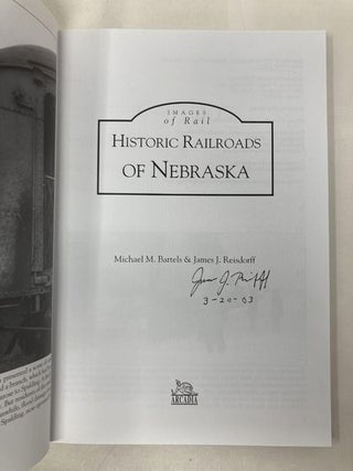 Historic Railroads of Nebraska (Images of Rail)