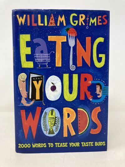 Eating Your Words | First Edition