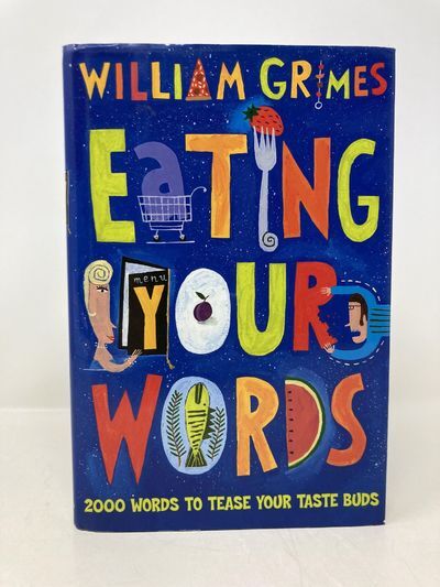 Eating Your Words | First Edition