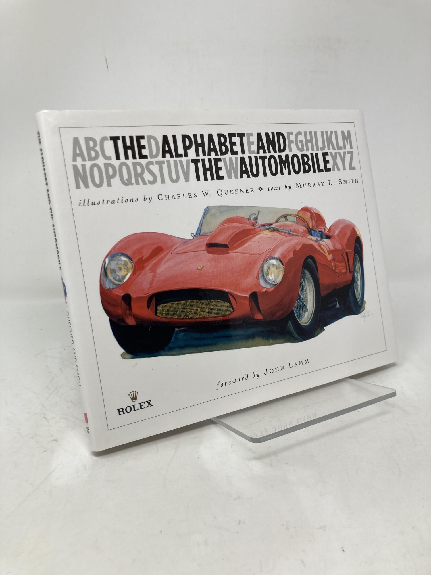 Alphabet and the Automobile | Charles W. Queener | First Edition