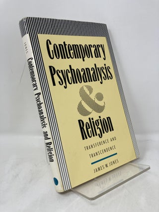 Item #179909 Contemporary Psychoanalysis and Religion: Transference and Transcendence. James W....