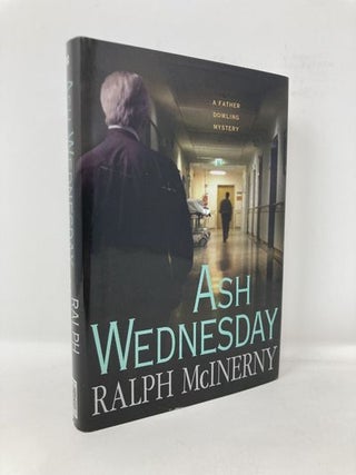 Item #180818 Ash Wednesday. Ralph M. McInerny