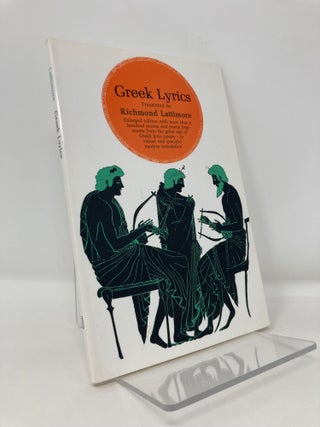 Item #180987 Greek Lyrics (Rev and Enl). Richmond Lattimore