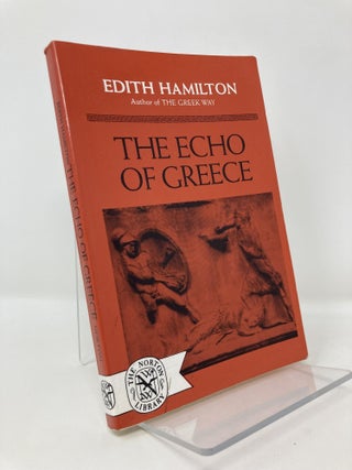 Item #181368 Echo of Greece. Edith Hamilton