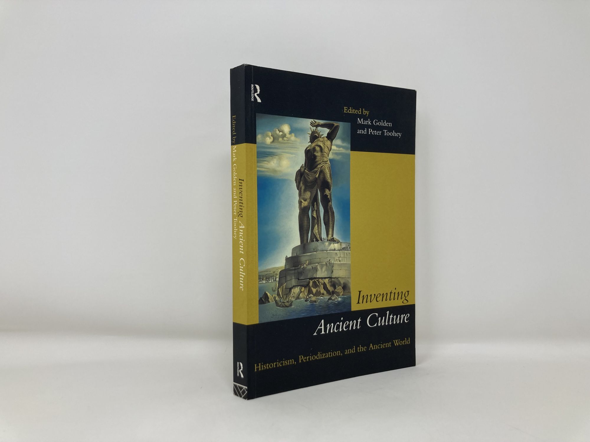Inventing Ancient Culture: Historicism, periodization and the ancient ...