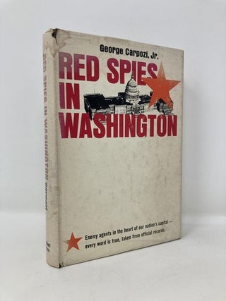 Item #182230 Red Spies in Washington. George Carpozi Jr