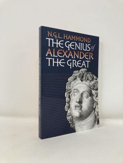 Genius of Alexander the Great | N. G L. Hammond | First Paperback