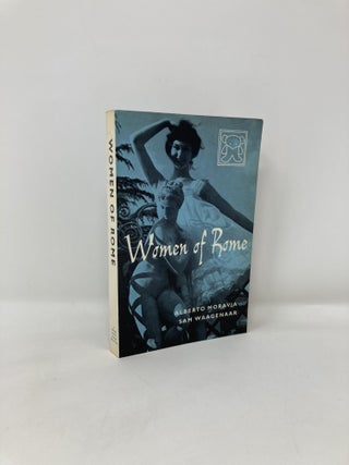 Item #183042 Women of Rome. Alberto Moravia, Sam Waagenaar
