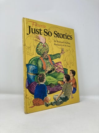 Item #183793 Favorite Just So Stories. Rudyard Kipling