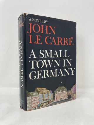 Item #183897 A Small Town in Germany. John Le Carre
