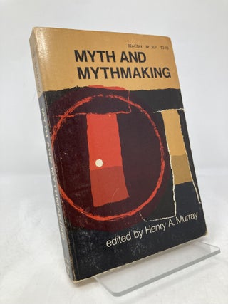 Item #184407 Myth and Mythmaking. Henry A. Murray