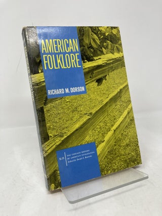 Item #185048 American Folklore. Richard M. Dorson