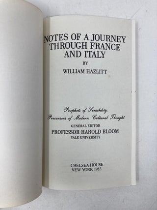 Notes of a journey through France and Italy (Prophets of sensibility : Precursors of modern cultural thought)