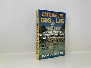 Battling the Big Lie