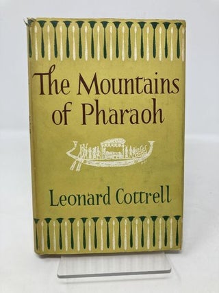Item #186956 The Mountains of Pharaoh. Leonard Cottrell