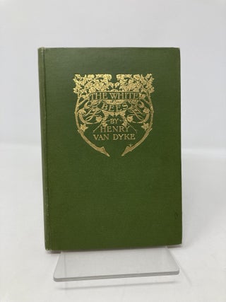 Item #187376 The White Bees. Henry Van Dyke