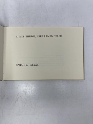Little Things, Half Remembered