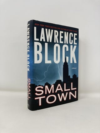 Item #189600 Small Town. Lawrence Block