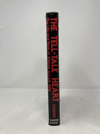 Tell-Tale Heart: The Life and Works of Edgar Allan Poe