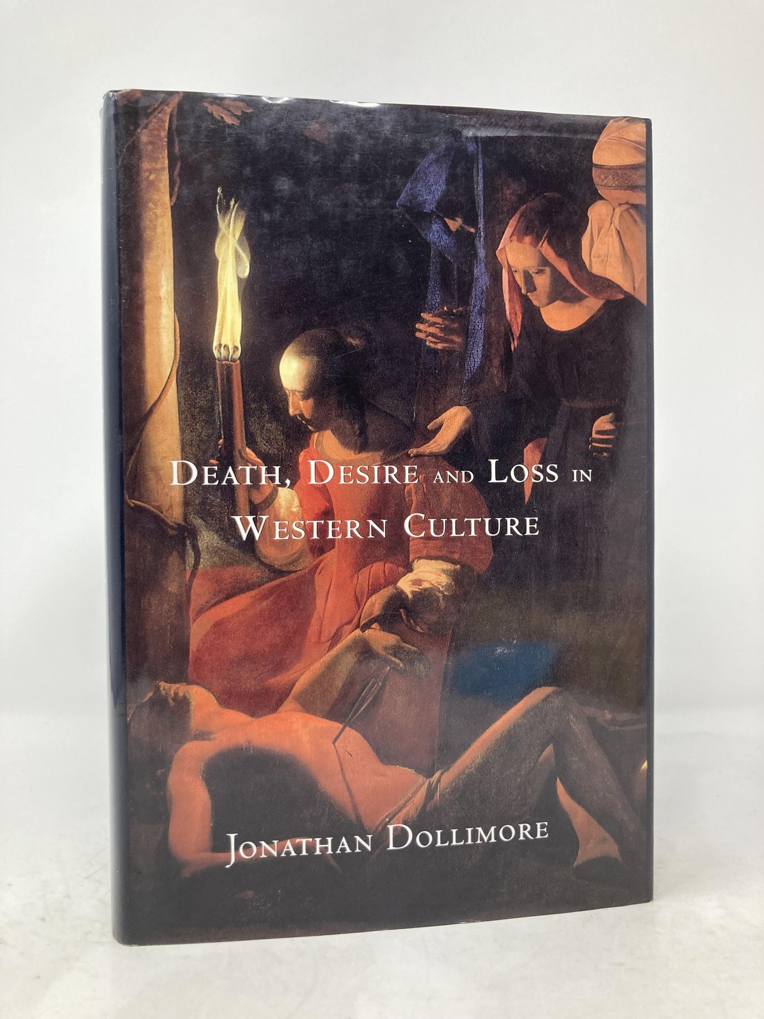 Death, Desire and Loss in Western Culture | Jonathan Dollimore