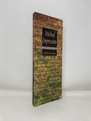 Mutual Impressions: Writers from the Americas Reading One Another
