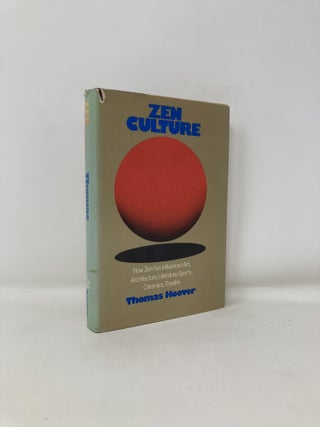 Item #192306 Zen Culture. Thomas Hoover