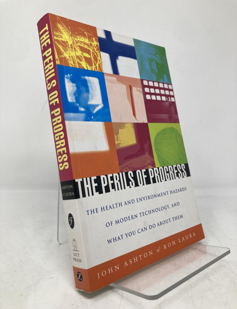 Perils of Progress: The Health and Environmental Hazards of Modern ...