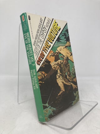 Item #193647 Eye of the Vulture (Weird Heroes, Vol. 7). Ron Goulart