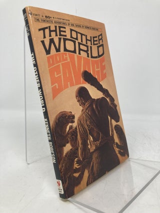 Item #193650 The Other World: A Doc Savage Adventure. Kenneth Robeson