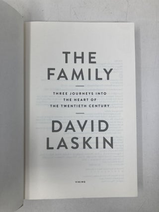 Family: Three Journeys Into the Heart of the Twentieth Century