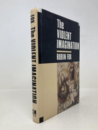 Item #193835 Violent Imagination. Robin Fox