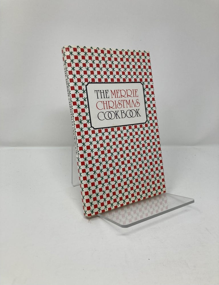 Item #195048 Merrie Christmas Cook Book. Sophia Bedford-Pierce, Edna, Beilenson.