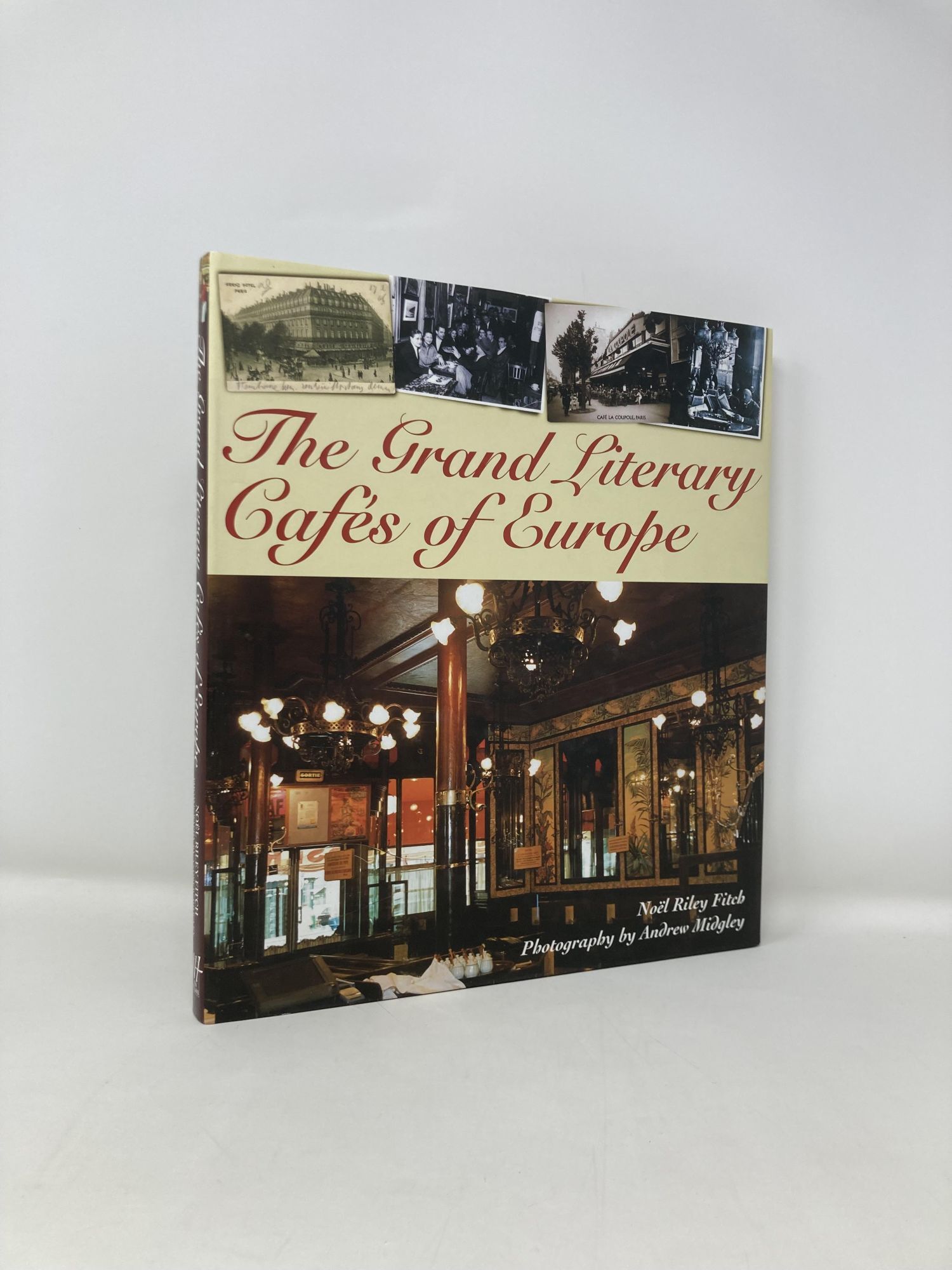 Grand Literary Cafes of Europe | Noel Riley Fitch | First Edition