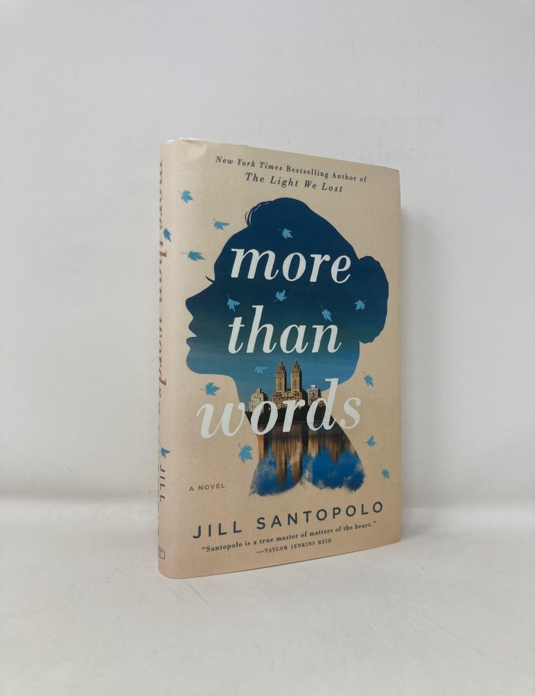 Item #195908 More Than Words. Jill Santopolo.