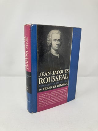 Item #195989 Jean-Jacques Rousseau. Frances Winwar